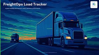 FreightOps Load Tracker Intro