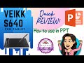 VEIKK S640|QuickReview|How to Use in PPT|LearnwithTeacherJhenn