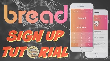 Bread App Digital Wallet Sign Up and Getting Started Tutorial