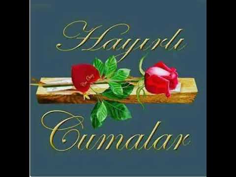 🌹🕋Cümleten🌹🕋 Cumamız🌹🕋 Mübarek olsun 🌹🕋🤲