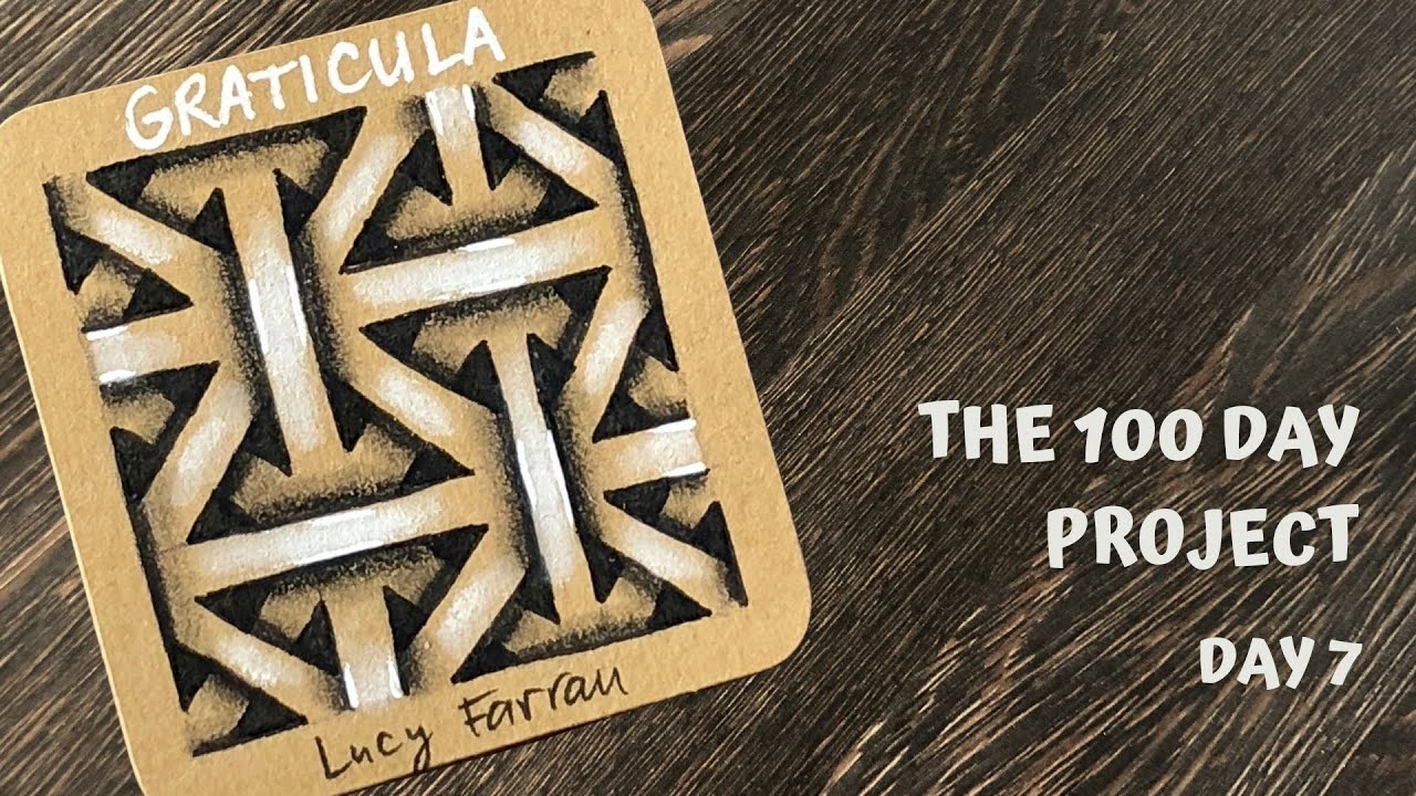 Day 7 of 100 Days of Tangling - Graticula