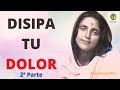 ANANDAMAYI MA ~DISIPAR TU DOLOR 2ª Parte