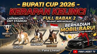 FULL BABAK KEDUA RABBIT RACE(KERAPAN KELINCI GMT BUPATI CUP🏆)