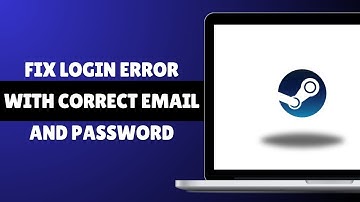 How to Fix Steam Won