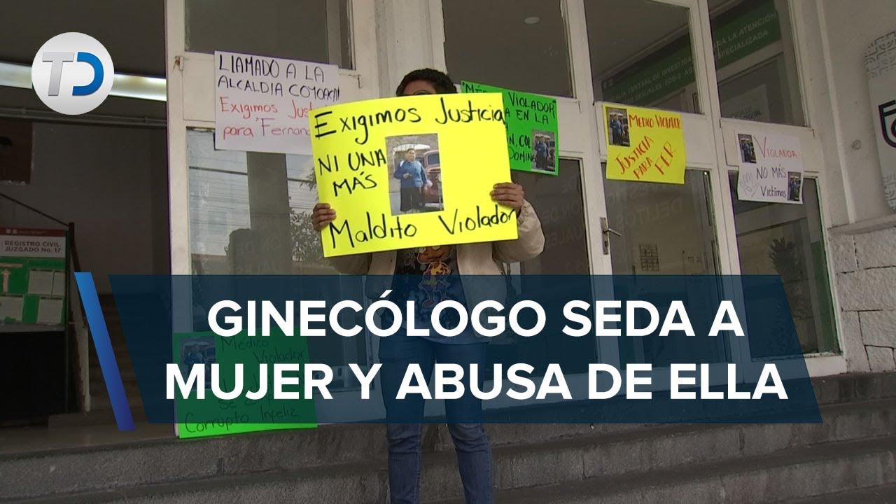 Joven denuncia a ginecólogo por abuso sexual en CdMx
