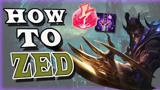 How to Zed  ||*GUIDE BY THE BEST ZED KOREA*||  ZED99