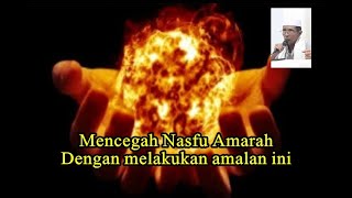 Nadzom Abah Umar, Nyegah nafsu raksaen ya amarah, sing kuatir ya raksaen waktu najah