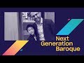 2019 Next Generation Baroque | An Interview with Christian Li & Dr Robin Wilson