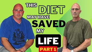 This Diet May Have Saved My Life (Part 1)