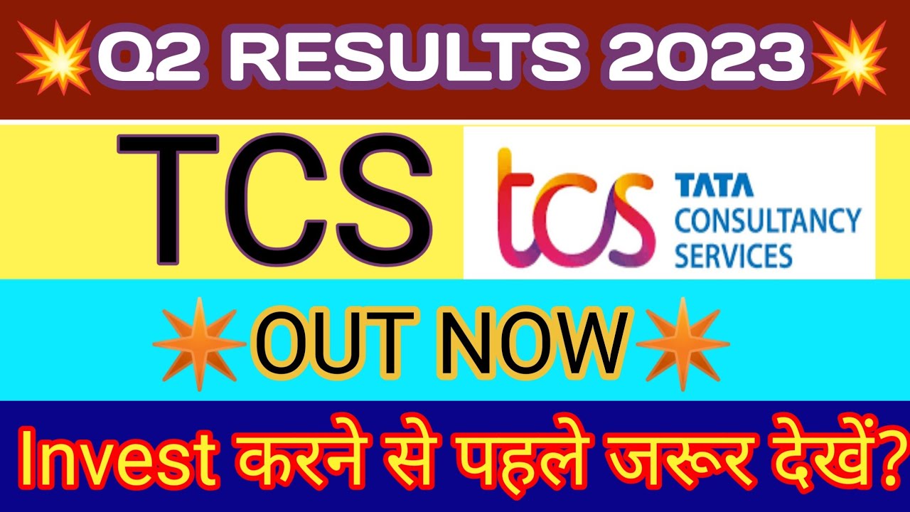 TCS Q2 Results 2022 TCS Results Today TCS Share News Today TCS