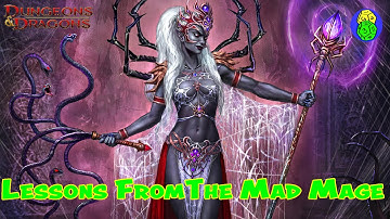 Lessons From The Mad Mage Level Three