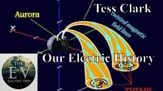 The Electric View - Tess Clark and Our Electric History - TEV Live