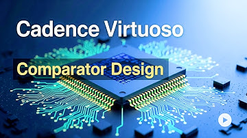 This Tiny Circuit Makes Big Decisions! 🧠🔍 | Comparator Design in Cadence (180nm CMOS IC)