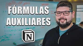 Fórmulas Auxiliares en Notion  Truco de Expertos