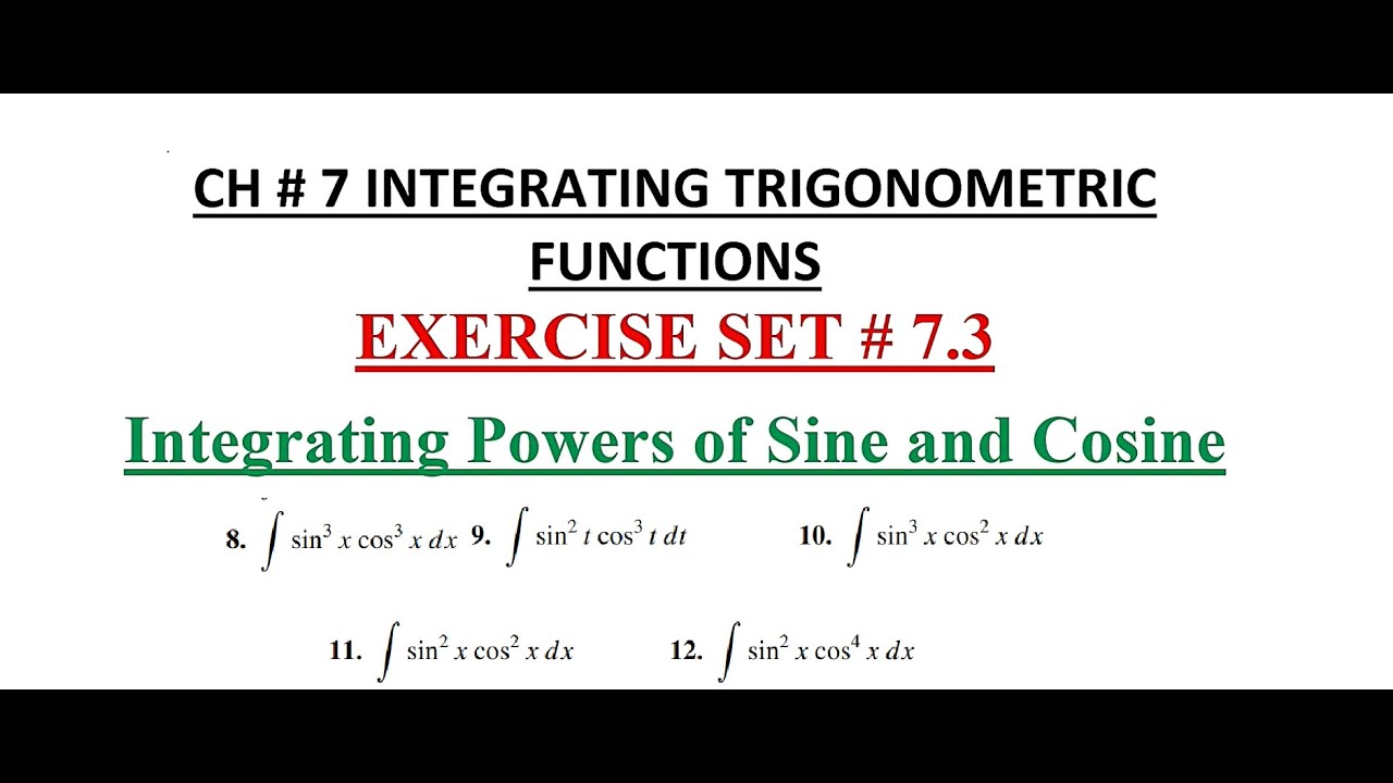 Calculus ex 7 3 questions 8 12 integrating trigonometric functions