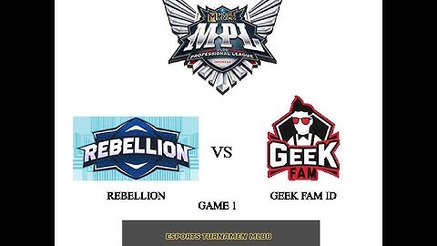 HIGHLIGHT REBELLION VS GEEK FAM GAME 1 MPL ID S13 | RBL VS GEEK FAM | ESPORTSTURNAMENMLBB | ENGLISH