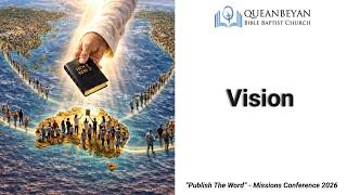 Vision - Proverbs 29:18 - Bro. Jeffrey G. Williams