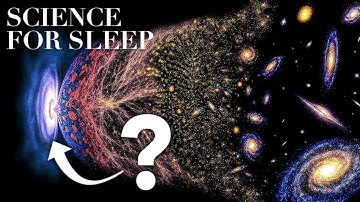 Science For Sleep | Before the Big Bang: What Came First?