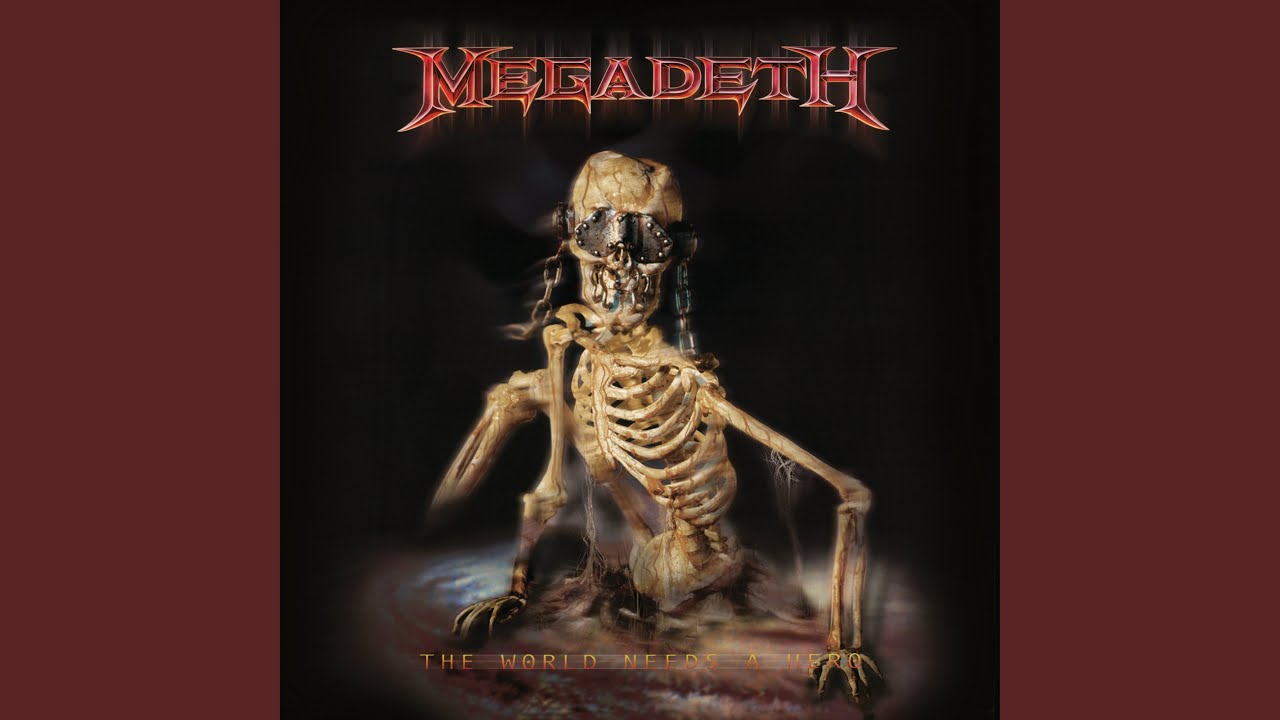 Megadeth The World Needs a Hero 楽譜 英語版 The World Needs a Hero (2019 - Remaster) - YouTube