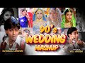 Bollywood 90s wedding mashup  vdj ayush  dj dalal london  90s hindi songs  best of 90s mashup