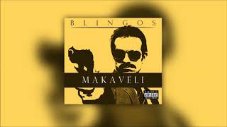 Blingos - Makaveli (Official Audio)