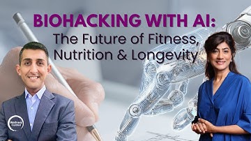 Biohacking with AI: The Future of Fitness, Nutrition & Longevity