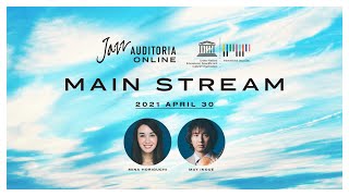 &quot;Main Stream&quot; of JAZZ AUDITORIA ONLINE 2021