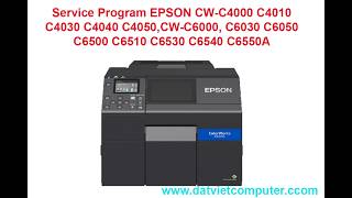Adjustment Program for POS EPSON CW-C4000 C4030 C4040 C4050,CW-C6000, C6500 C6510 C6530 C6540 C6550A
