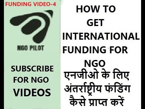 HOW TO GET INTERNATIONAL FUNDING UNDER NGO #NGO FUNDING VIDEO# FCRA FUNDING#