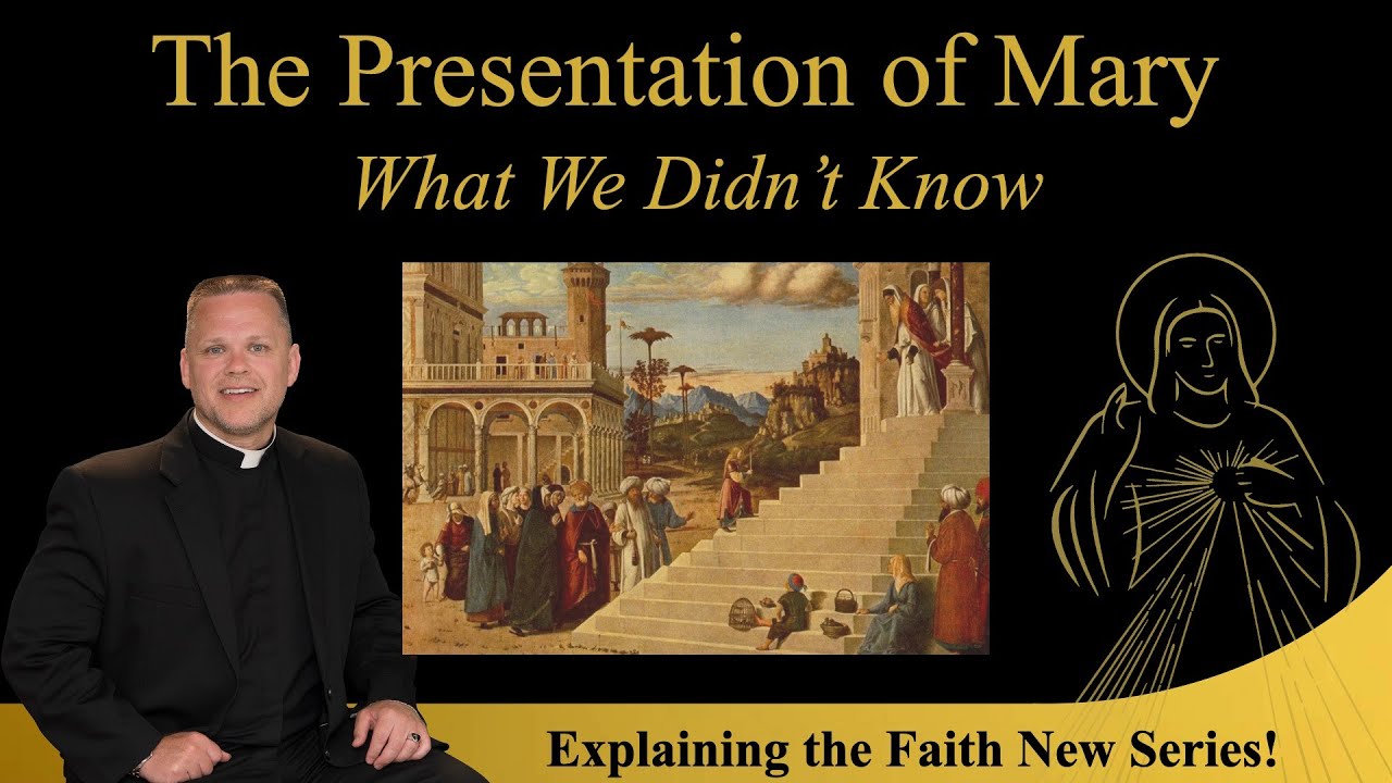 The Presentation of Jesus or Mary? A Simple Summary - Explaining the Faith w/Fr. Chris Alar