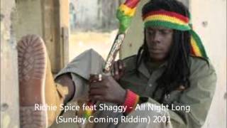 Richie Spice feat Shaggy - All Night Long (Sunday Coming Riddim) 2001