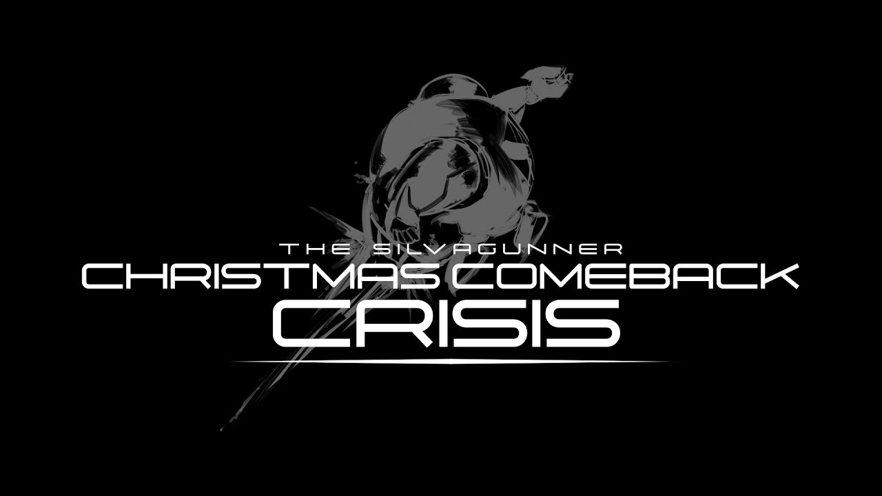 Episode VIII.5 ~A Fragmentary Interlude~ - The SilvaGunner Christmas Comeback Crisis - Episode VIII.5 ~A Fragmentary Interlude~ - The SilvaGunner Christmas Comeback Crisis
