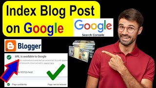 How to index Blog Post on Google || how to index blog post in google blogger (Part-4)