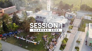 Szarvas 2023 – Session 1