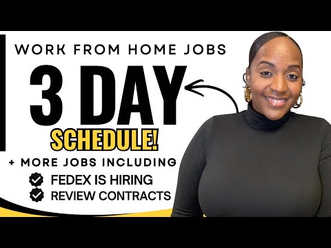 🙌🏾 3 DAY Schedule! + FedEx is Hiring | Work From Home Jobs 2026