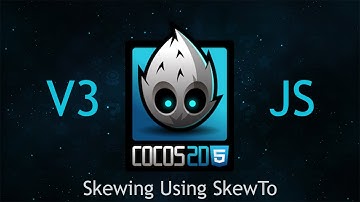 Cocos2d-JS v3 Tutorial 24 - Skewing Using SkewTo