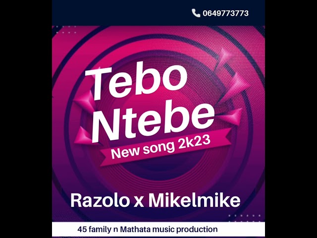 Dr Razolo x mikelmike ft  Cascate Official  new Song Tebo Ntebe class=