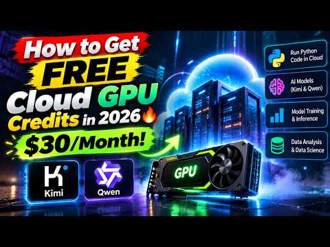 FREE Cloud GPU in 2026 🤯 Run AI Models Without Expensive Hardware