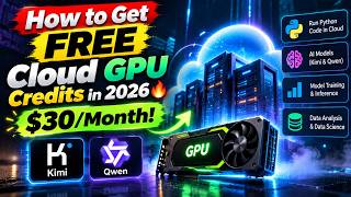 FREE Cloud GPU in 2026 🤯 Run AI Models Without Expensive Hardware