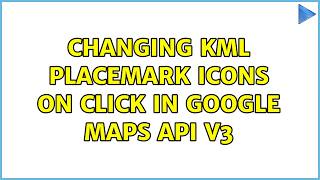 Changing KML Placemark icons on click in Google Maps API V3