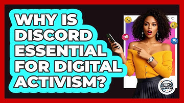 Why Is Discord Essential For Digital Activism? - Trend Unwrapper