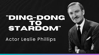 Leslie Phillips  Chingford's Charmer  Beyond the Laughter