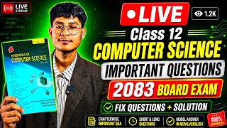 🔴 LIVE: Class 12 Computer Science Programming Fix Questions  2083 | NEB Exam Prep