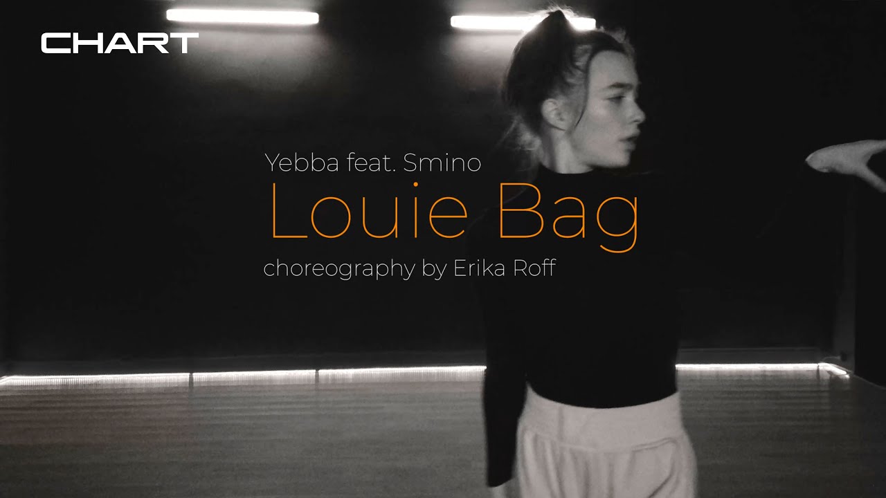 Yebba Louie Bag (feat.Smino) \\ CHOREO by Erika Roff YouTube