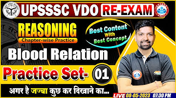 UPSSSC VDO RE-Exam Reasoning, VDO Reasoning Practice Set 1, Blood Relation Questions By Sandeep Sir
