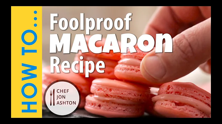 Foolproof Macaron Recipe - How to Make an French Macarons