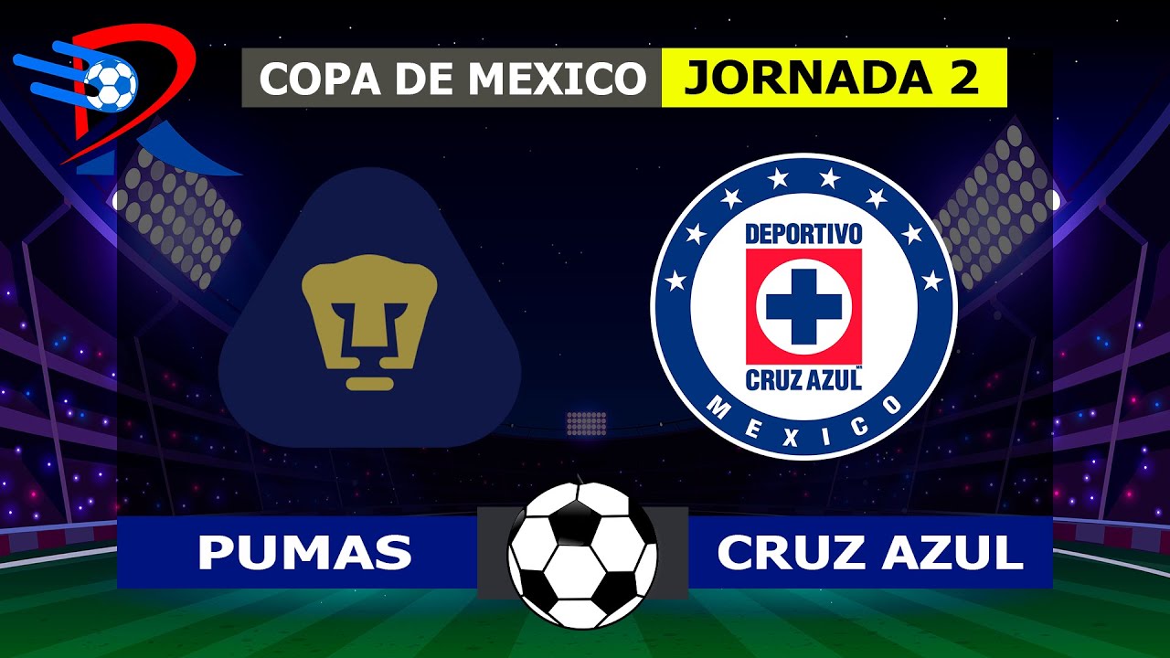 PUMAS PIERDE - 2 ANTE CRUZ AZUL POR LA COPA JORNADA 2 POR REY DEPORTIVO - YouTube