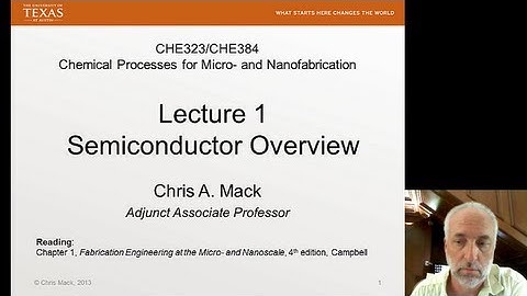 Lecture 1 (CHE 323) Semiconductor Overview