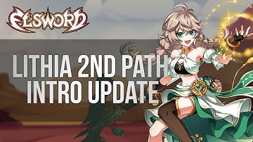 [Elsword Official] Lithia 2nd Path Introduction Update