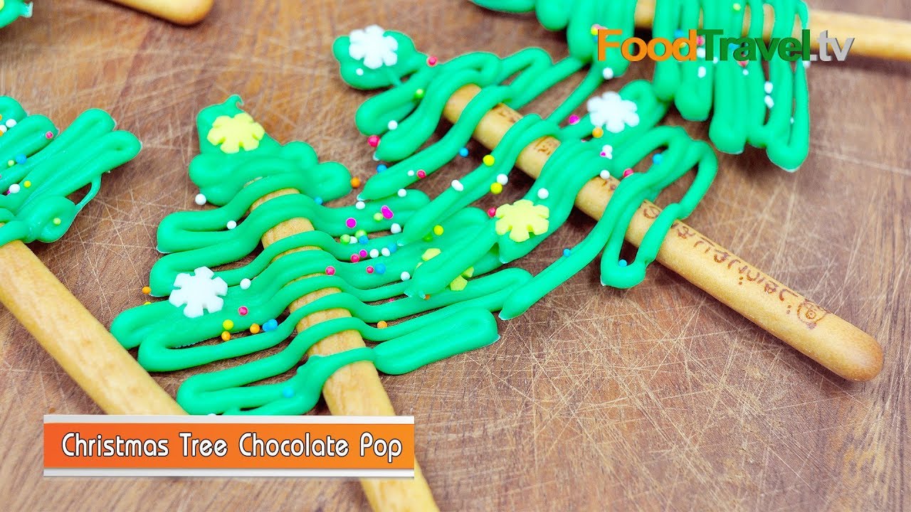 ต้นคริสต์มาสช็อกโกแลต Christmas Tree Chocolate Pop | FoodTravel
